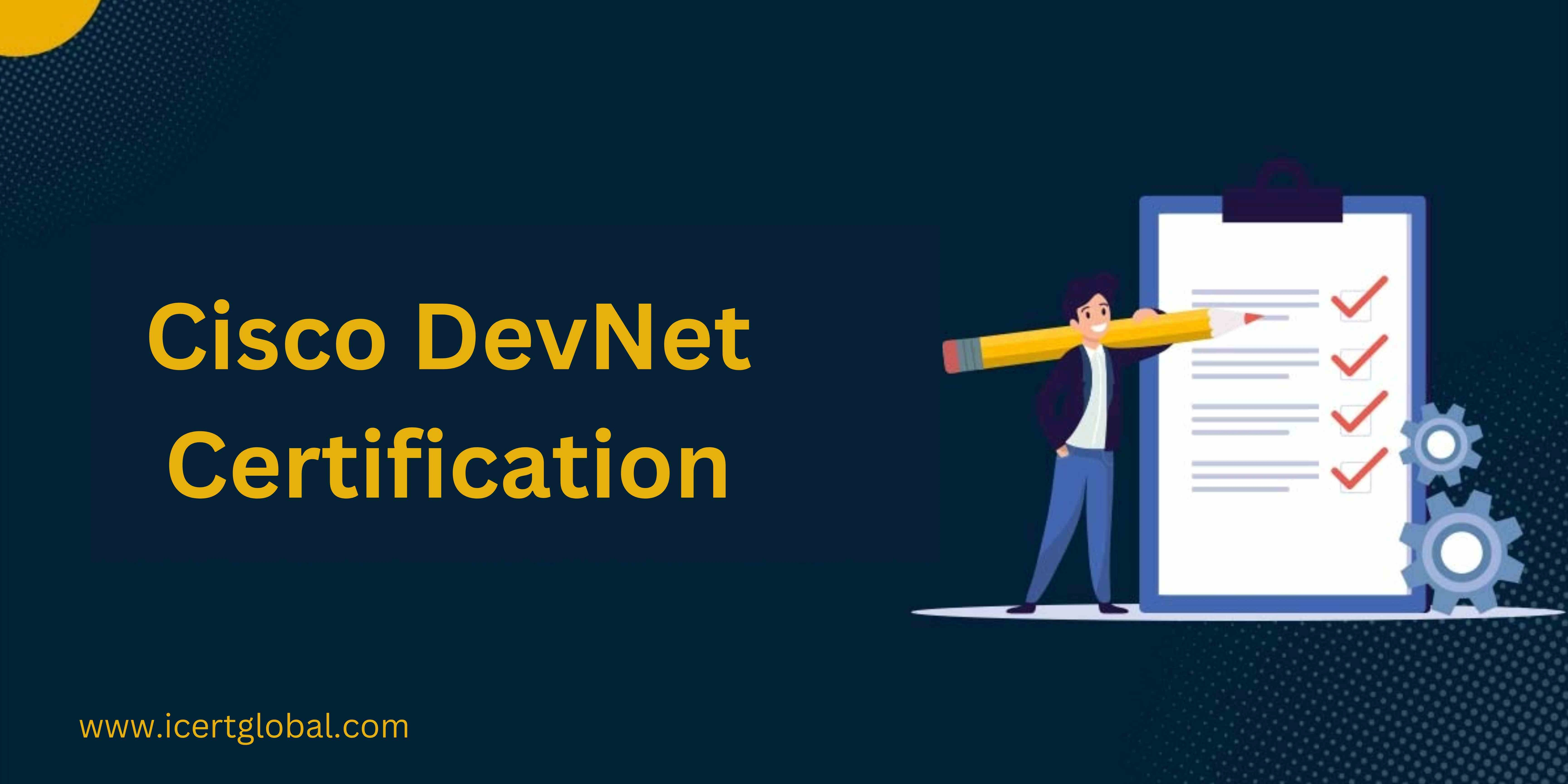 cisco devnet certification bridging it and development blog